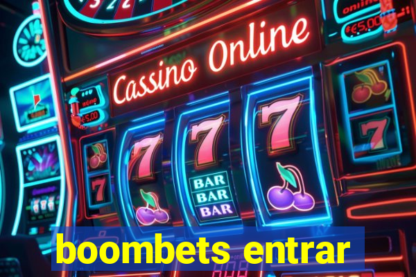 boombets entrar